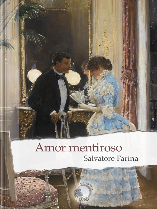 Title details for Amor Mentiroso by Salvatore Farina - Available
